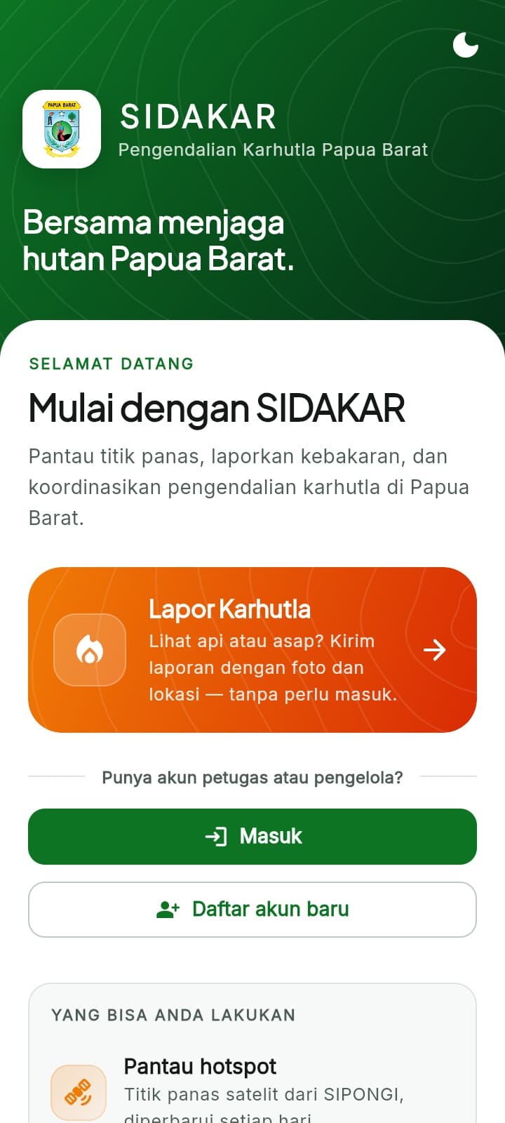 Sambutan — warga bisa langsung Lapor Karhutla tanpa masuk akun